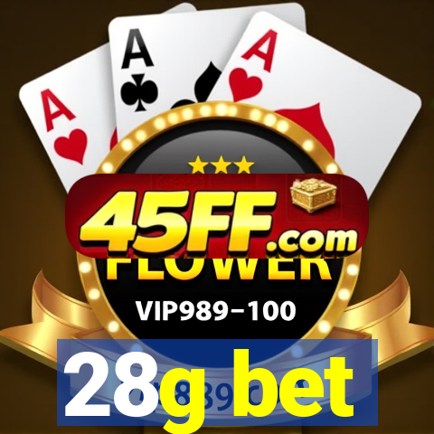 28g bet